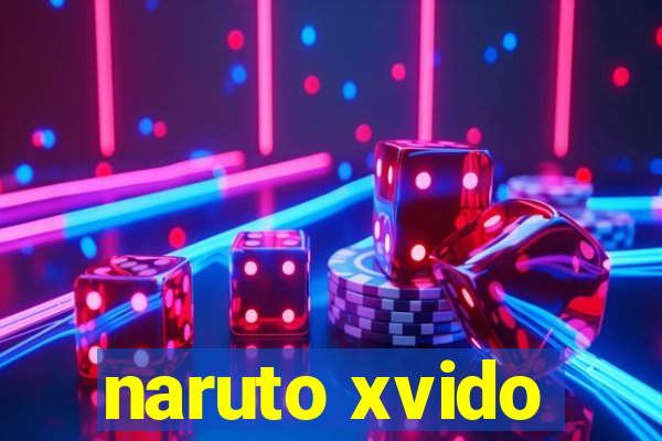 naruto xvido